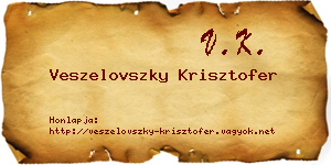Veszelovszky Krisztofer névjegykártya